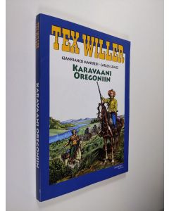 Kirjailijan Gianfranco Manfredi käytetty kirja Karavaani Oregoniin