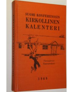 käytetty kirja Suomi konferenssin kirkollinen kalenteri 1969