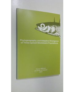 Kirjailijan Hannu Mäkinen käytetty kirja Phylogeography and adaptive divergence of three-spined stickleback populations