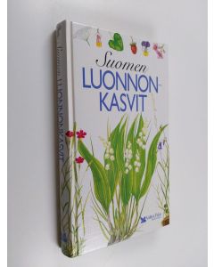 Kirjailijan Arto Kurtto käytetty kirja Suomen luonnonkasvit
