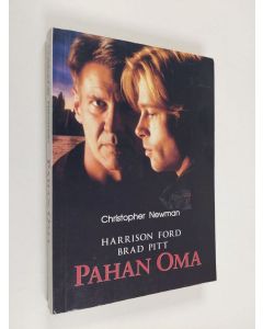 Kirjailijan Christopher Newman käytetty kirja Pahan oma
