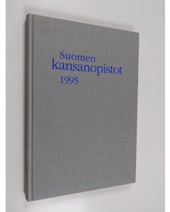 käytetty kirja Suomen kansanopistot 1995