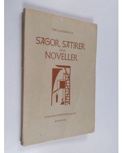 Kirjailijan Pär Lagerkvist käytetty kirja Sagor, satirer och noveller