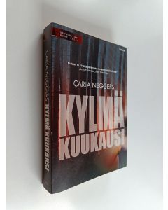 Kirjailijan Carla Neggers käytetty kirja Kylmä kuukausi