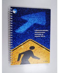 käytetty teos Liikennevahinkolautakunnan normeja ja ohjeita 2013