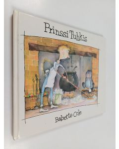 Kirjailijan Babette Cole käytetty kirja Prinssi Tuhkis