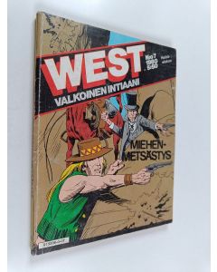 käytetty kirja West - Valkoinen intiaani n:o 7/1980 : Miehenmetsästys