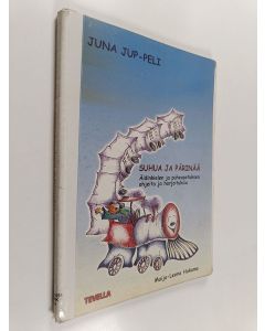 Kirjailijan Maija-Leena Hakamo käytetty teos Suhua ja pärinää : äidinkielen ja puheopetuksen ohjeita ja harjoituksia