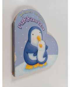 Kirjailijan Sophie Piper käytetty kirja Jokainen tarvitsee rakkautta