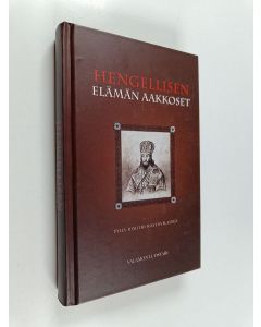 Kirjailijan Pyhä Dimitri Rostovilainen käytetty kirja Hengellisen elämän aakkoset