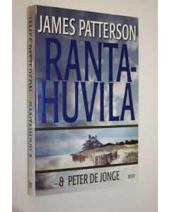 Kirjailijan James Patterson käytetty kirja Rantahuvila (ERINOMAINEN)