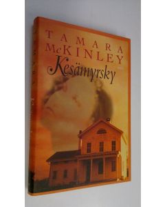 Kirjailijan Tamara McKinley käytetty kirja Kesämyrsky (ERINOMAINEN)