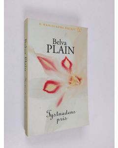 Kirjailijan Belva Plain käytetty kirja Tystnadens pris
