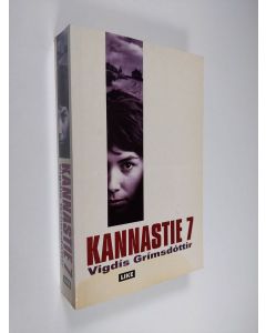 Kirjailijan Vigdis Grimsdottir käytetty kirja Kannastie 7