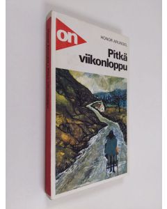 Kirjailijan Honor Arundel käytetty kirja Pitkä viikonloppu
