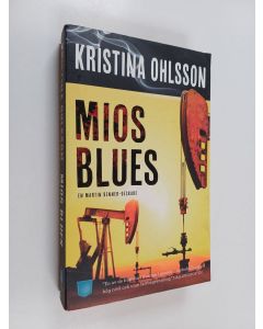 Kirjailijan Kristina Ohlsson käytetty kirja Mios blues