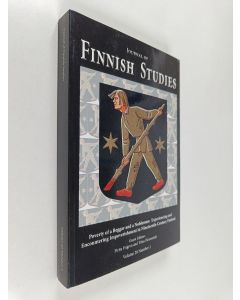Kirjailijan Pirita Frigen käytetty kirja Journal of Finnish studies - Poverty of a beggar and a nobleman : Experiencing and encountering improverishment in 19th century Finland Vol. 20 Nr. 1