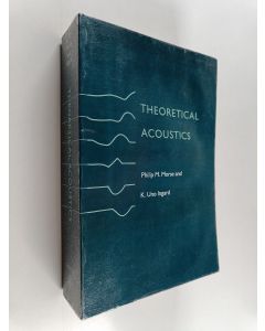 Kirjailijan Philip McCord Morse käytetty kirja Theoretical acoustics