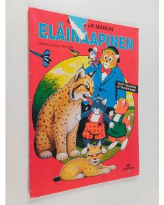 Kirjailijan Teutori käytetty teos Miinan ja Manun eläinaapinen