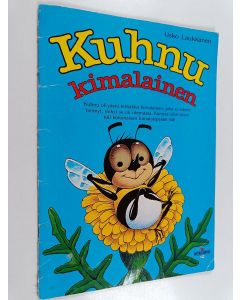 Kirjailijan Usko Laukkanen käytetty teos Kuhnu, kimalainen