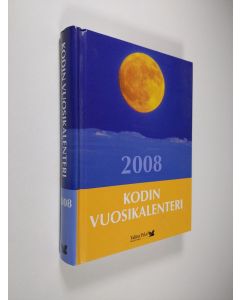 käytetty kirja Kodin vuosikalenteri 2008