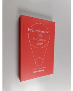 käytetty kirja Eriarvoisuuden tila Suomessa 2020
