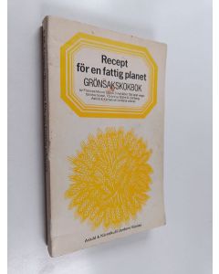 Kirjailijan Frances Moore Lappe käytetty kirja Recept för en fattig planet