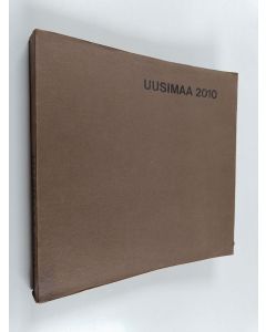 Kirjailijan Iharvaara-Tausti suunnittelutoimisto käytetty kirja Uusimaa 2010