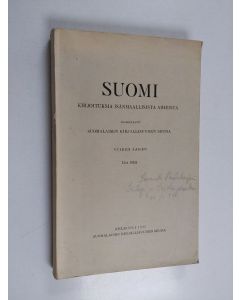 käytetty kirja Suomi : kirjoituksia isänmaallisista aiheista 5:15 ; Suomalaisen kirjallisuuden seuran keskustelemukset v. 1932-1933