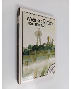 Kirjailijan Marko Tapio käytetty kirja Korttipelisatu