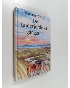 Kirjailijan Margaret Mahy käytetty kirja De underjordiska gångarna