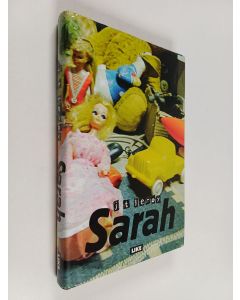 Kirjailijan J. T. LeRoy käytetty kirja Sarah