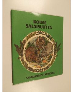 Kirjailijan Terence Kelshaw käytetty teos Kolme salaisuutta