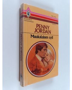 Kirjailijan Penny Jordan käytetty kirja Muukalaisen syli