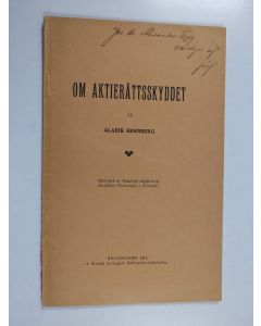 Kirjailijan Werner Alarik Hernberg käytetty kirja Om aktierättsskyddet