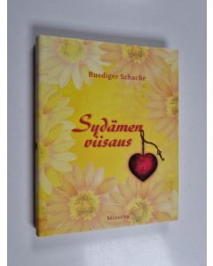 Kirjailijan Ruediger Schache käytetty kirja Sydämen viisaus