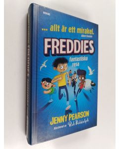 Kirjailijan Jenny Pearson käytetty kirja Freddies fantastiska resa