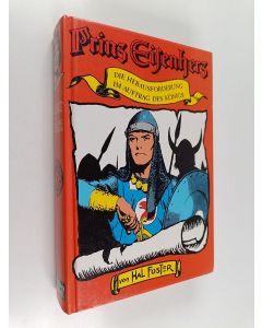 Kirjailijan Harold Foster käytetty kirja Prinz Eisenherz : Die Herausforderung im auftrag des königs