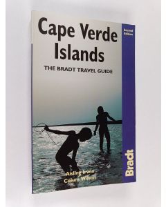 Kirjailijan Aisling Irwin & Colum Wilson käytetty kirja Cape Verde Islands