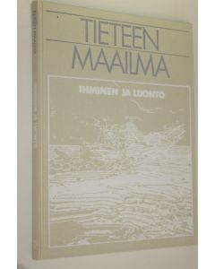 Tekijän ) Colin Tudge  käytetty kirja Tieteen maailma 12, Ihminen ja luonto