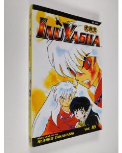 Kirjailijan Rumiko Takahashi käytetty kirja Inuyasha 16