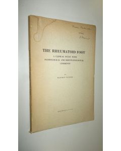 Kirjailijan Kauko Vainio käytetty kirja The rheumatoid foot : a clinical study with pathological and roentgenological comments