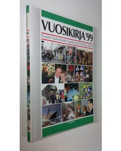 Tekijän Veikko Ahola  käytetty kirja Vuosikirja ´99 : Vuoden tärkeimmät tapahtumat kuvin ja sanoin