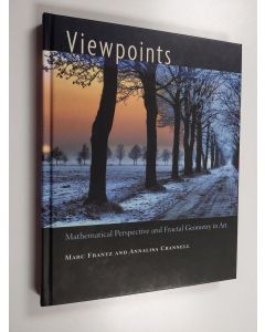 Kirjailijan Marc Frantz käytetty kirja Viewpoints : mathematical perspective and fractal geometry in art