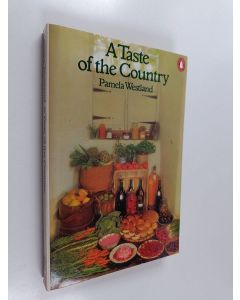 Kirjailijan Pamela Westland & Dick Barnard käytetty kirja A Taste of the Country