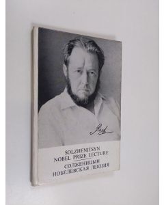Kirjailijan Alexander Solzhenitsyn käytetty kirja Solzhenitsyn nobel prize lecture - Солженицын Нобелевскaя Лекция