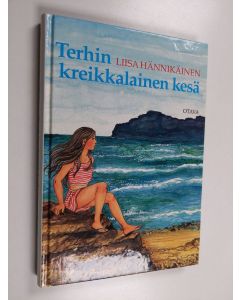 Kirjailijan Liisa Hännikäinen käytetty kirja Terhin kreikkalainen kesä