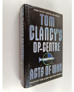 Kirjailijan Tom Clancy & Steve R. Pieczenik käytetty kirja Acts of War