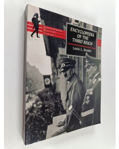 Kirjailijan Louis L. Snyder käytetty kirja Encyclopedia of the Third Reich