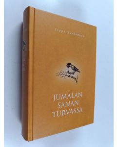 Kirjailijan Seppo Suokunnas käytetty kirja Jumalan sanan turvassa : hartaus vuoden jokaiselle päivälle